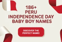 Peru Independence Day Baby Boy Names
