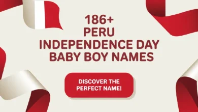 Peru Independence Day Baby Boy Names