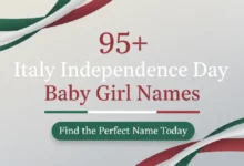 95+ Italy Independence Day Baby Girl Names
