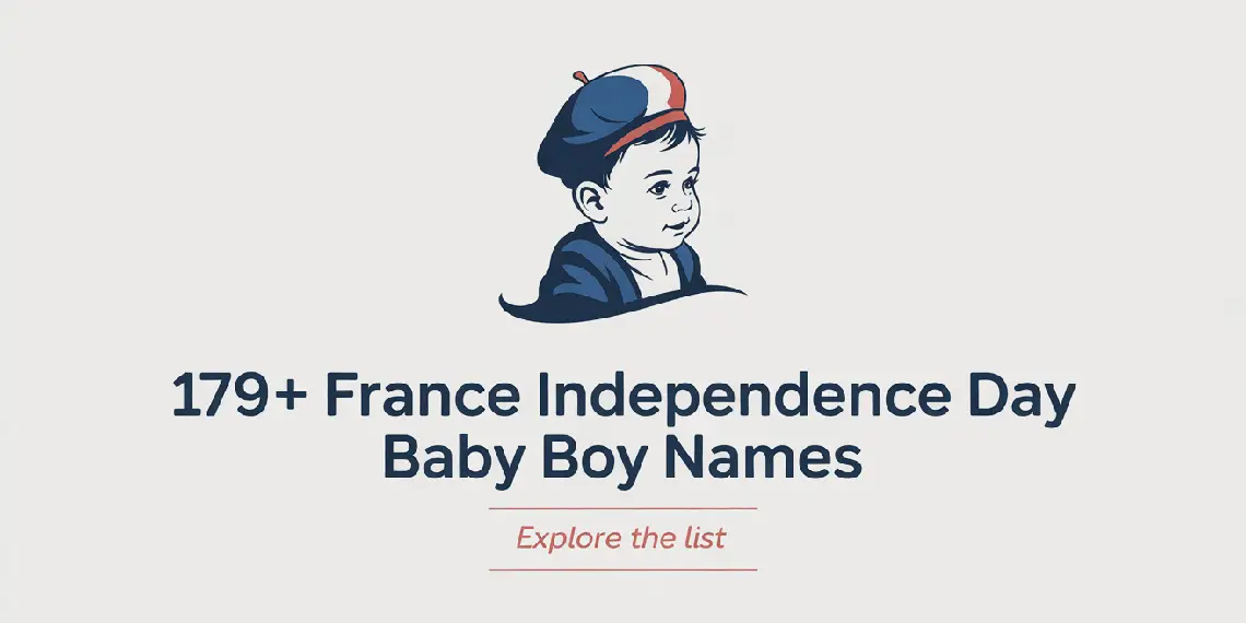 France Independence Day Baby Boy Names