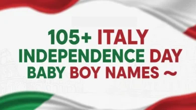 ITALY INDEPENDENCE DAY BABY BOY NAMES