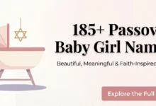 Luminous Passover Baby Girl Names