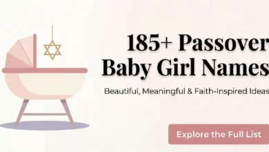 Luminous Passover Baby Girl Names