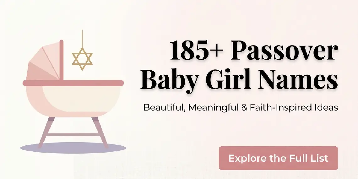 Luminous Passover Baby Girl Names