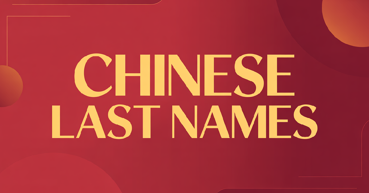 Chinese Last Names With Meanings