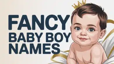 Fancy Baby Boy Names With Meanings