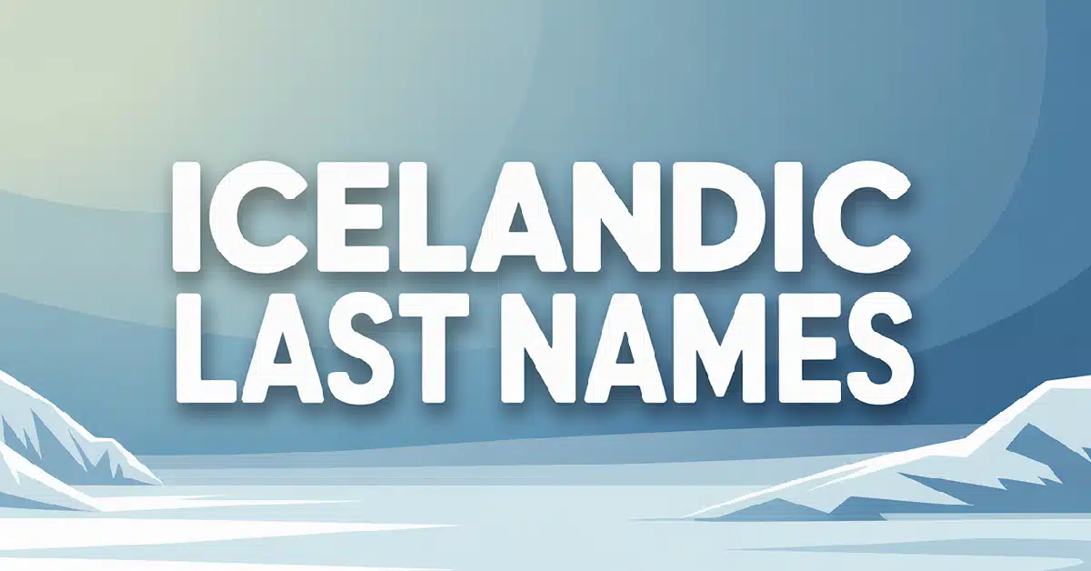 Icelandic Last Names With Meanings