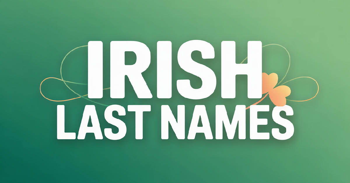 Irish Last Names With Meanings