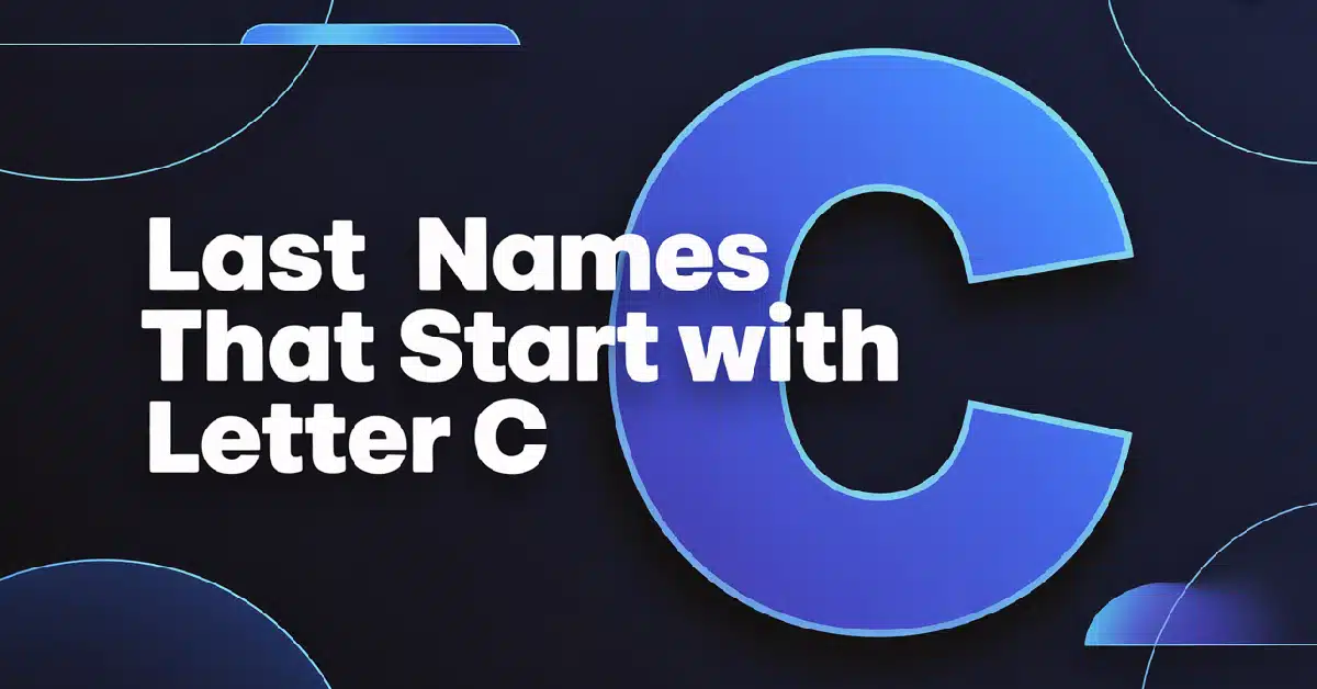 Last Names That Start With Letter C