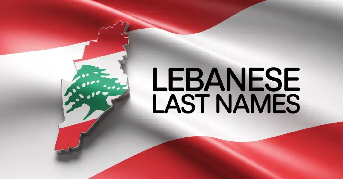 Lebanese Last Names With Meanings
