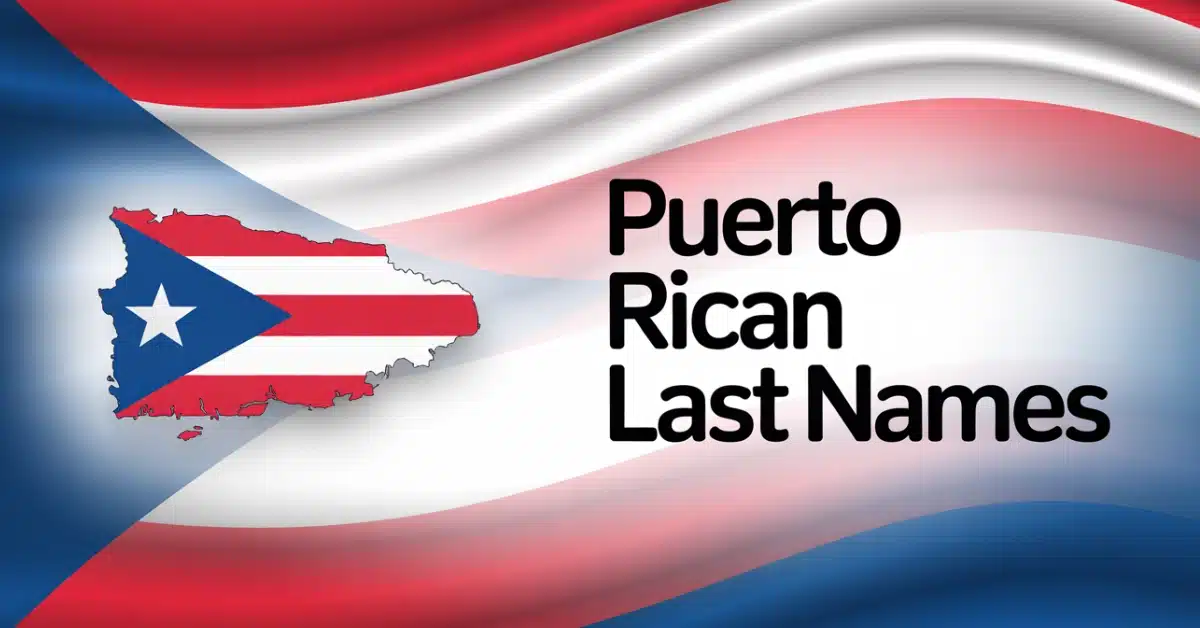 Puerto Rican Last Names With Meanings