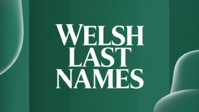 Welsh Last Names With Meanings