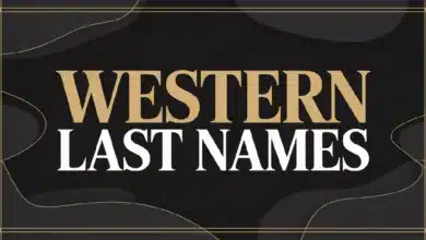 Western Last Names With Meanings