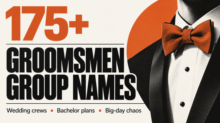 175+ Groomsmen Group Names for Wedding Crews, Bachelor Plans and Big-Day Chaos